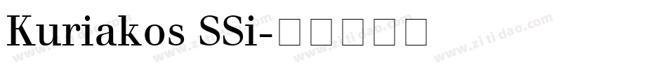 Kuriakos SSi字体转换